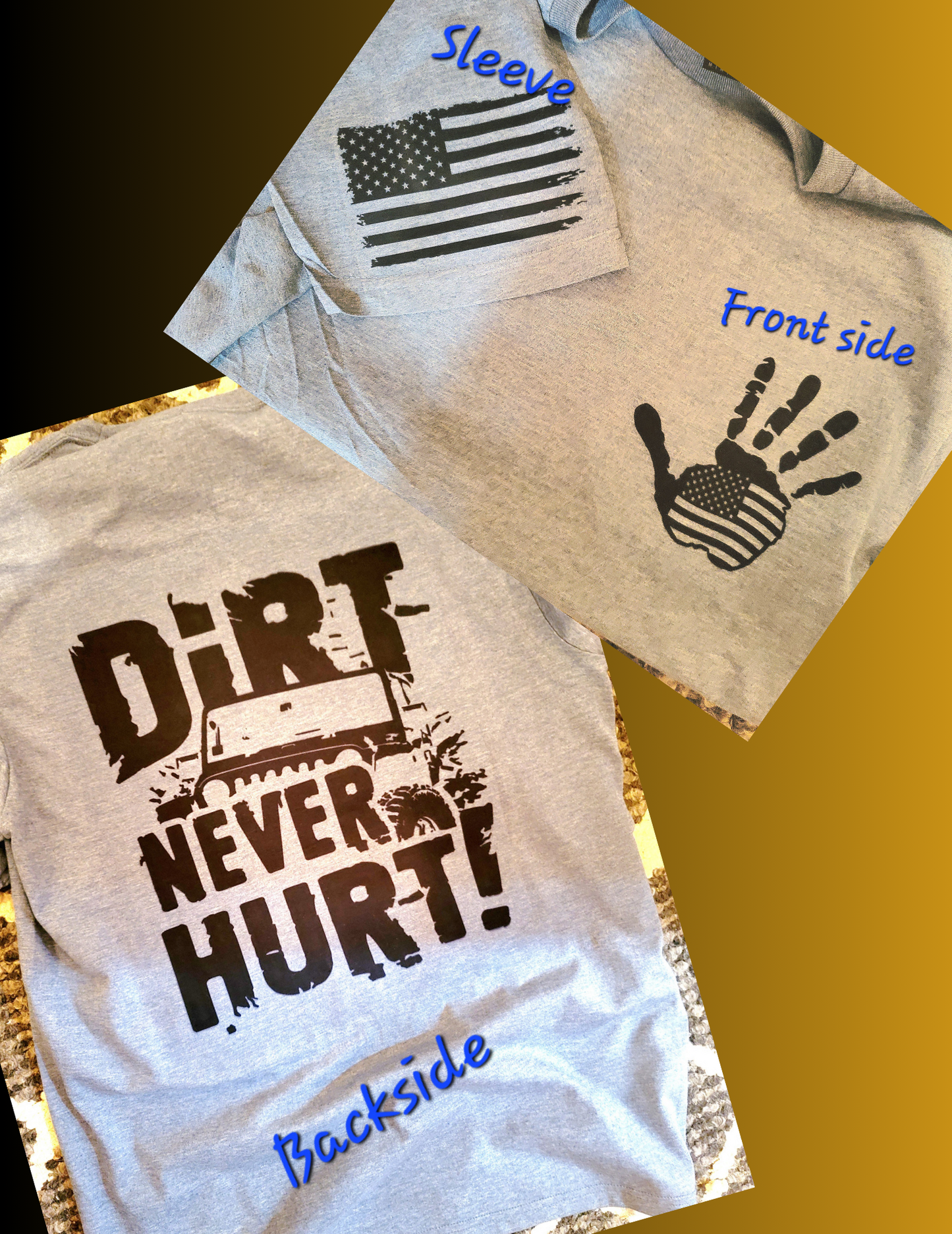 DIRT NEVER HURT