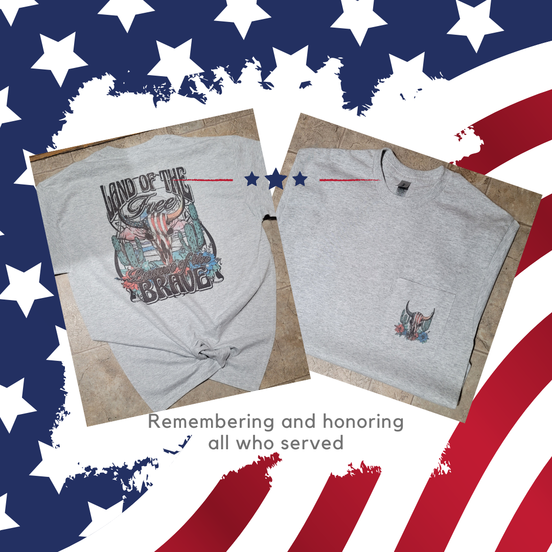 LAND OF THE FREE BECAUSE OF THE BRAVE